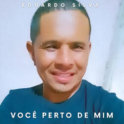 Você Perto de Mim