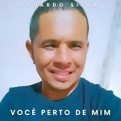 Você Perto de Mim