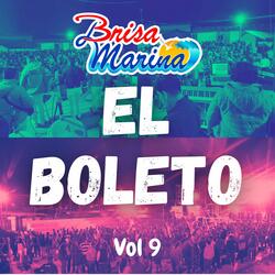 El Boleto, Vol. 9