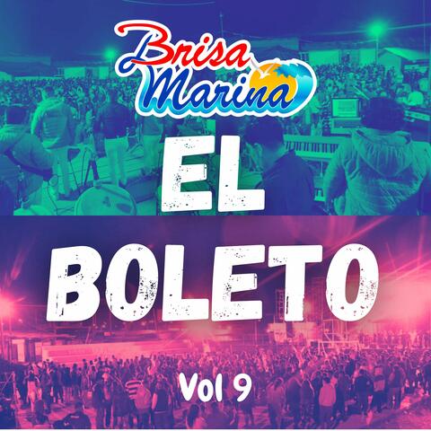 El Boleto, Vol. 9