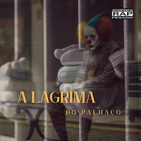 A Lágrima do Palhaço