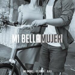 Mi Bella Mujer