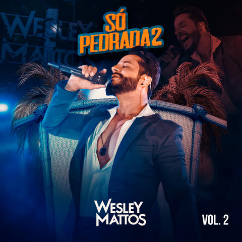 Só Pedrada 2, Vol. 2