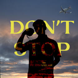 Don't Stop