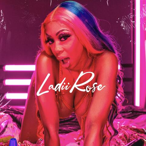 Ladii Rose (Clean Version)