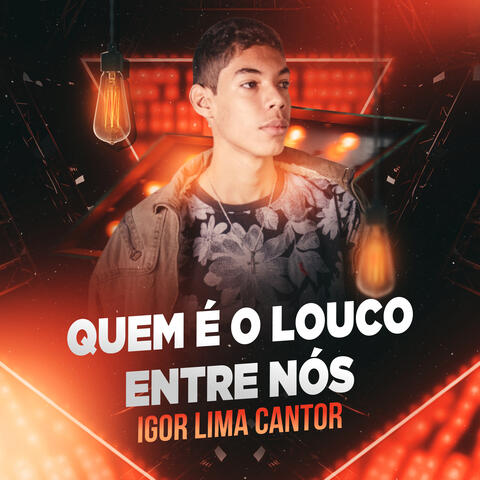 Quem É o Louco Entre Nós