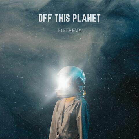 Off This Planet