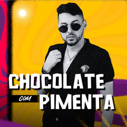 Chocolate Com Pimenta