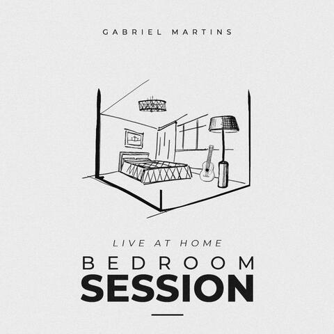 Bedroom Session (Live At Home)