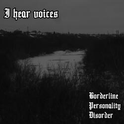 I Hear Voices