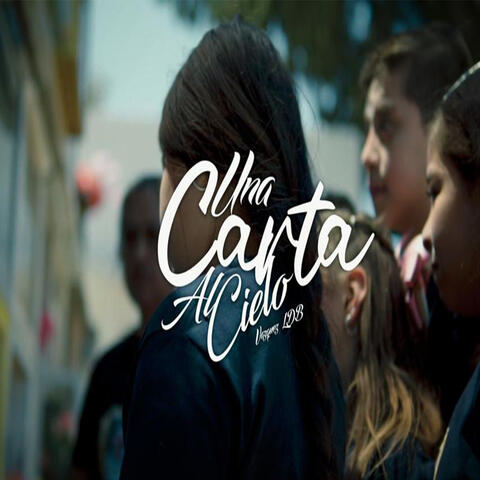 Una Carta al Cielo