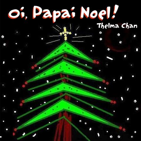Oi, Papai Noel!
