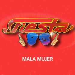 Mala Mujer
