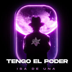 Tengo el Poder