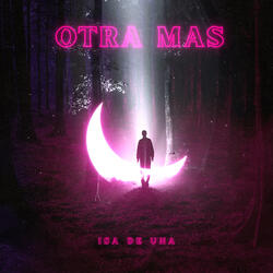 Otra Mas