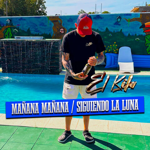 Mañana Mañana - Siguiendo la Luna