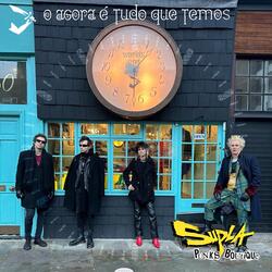 O Agora É Tudo Que Temos