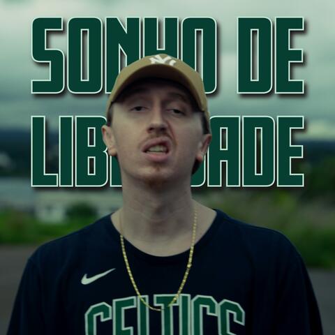 Sonho de Liberdade