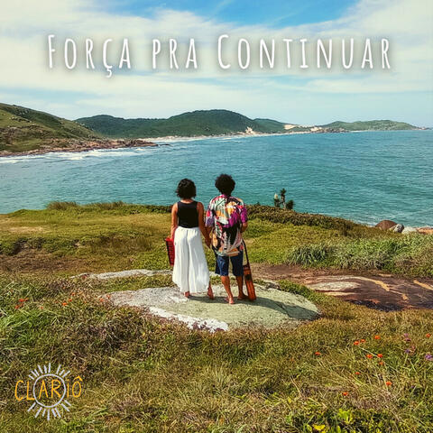 Força pra Continuar