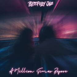 A Million Times Before