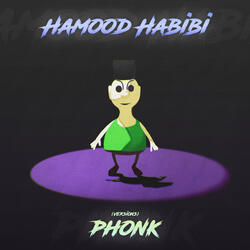 HAMOOD HABIBI PHONK