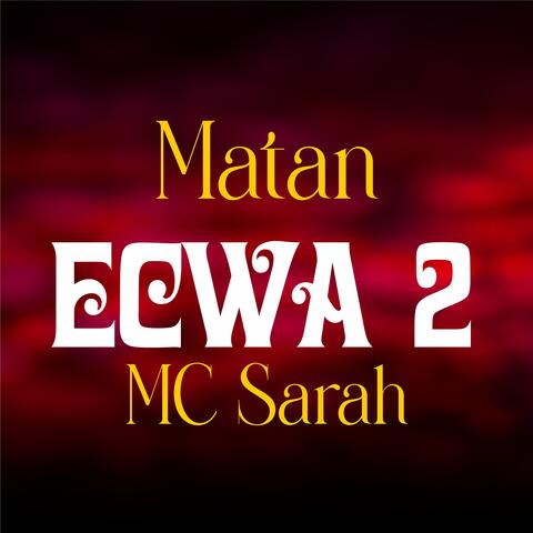 Matan Ecwa 2