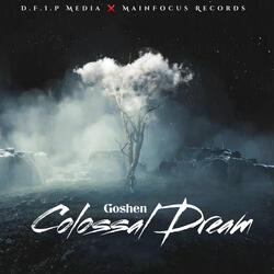 Colossal Dream