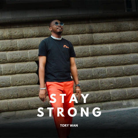 Stay Strong