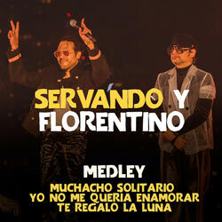 Medley: Muchacho Solitario, Yo No Me Quería Enamorar, Te Regalo la Luna