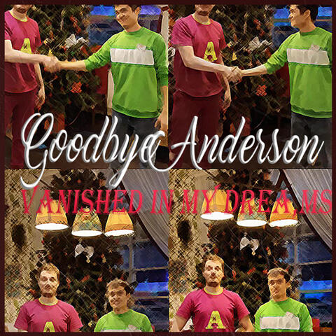 Goodbye Anderson