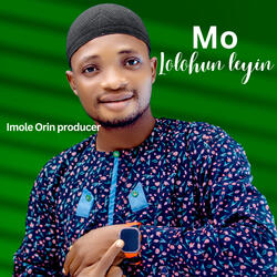 Mo Lolohun Leyin