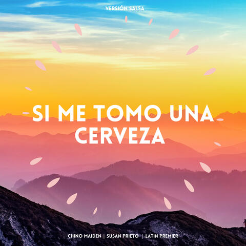 Si Me Tomo una Cerveza (Versión Salsa)