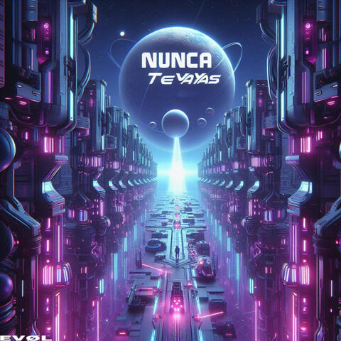 Nunca Te Vayas