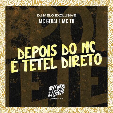 Depois do Mc É Tetel Direto