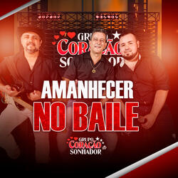Amanhecer no Baile