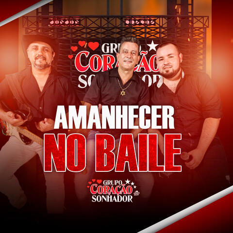 Amanhecer no Baile