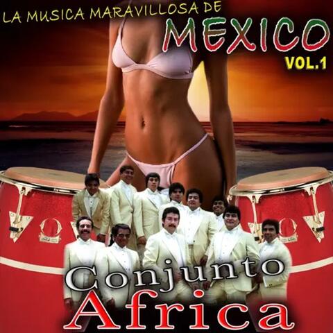 La Música Maravillosa de México, Vol. 1