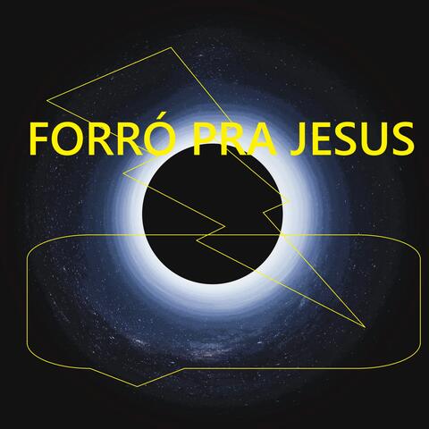 Forró pra Jesus