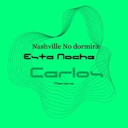 Nashville No Dormirá Esta Noche