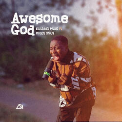 Awesome God