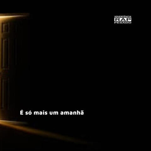 É Só Mais um Amanhã