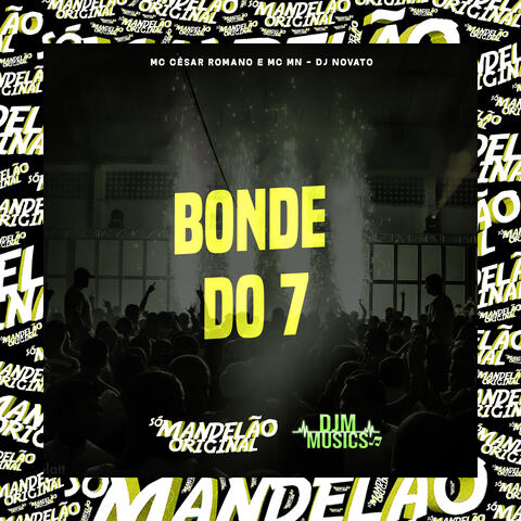 Bonde do 7