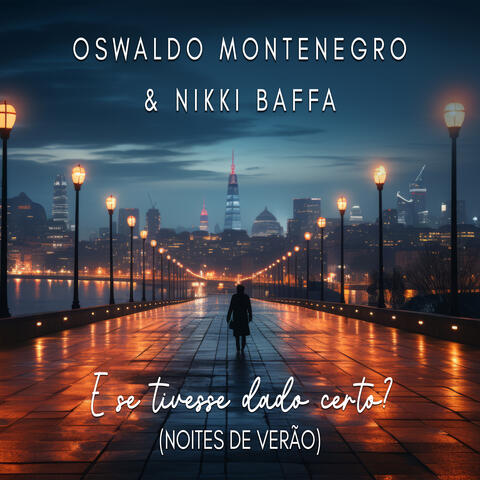 E Se Tivesse Dado Certo? (Noites de Verão)