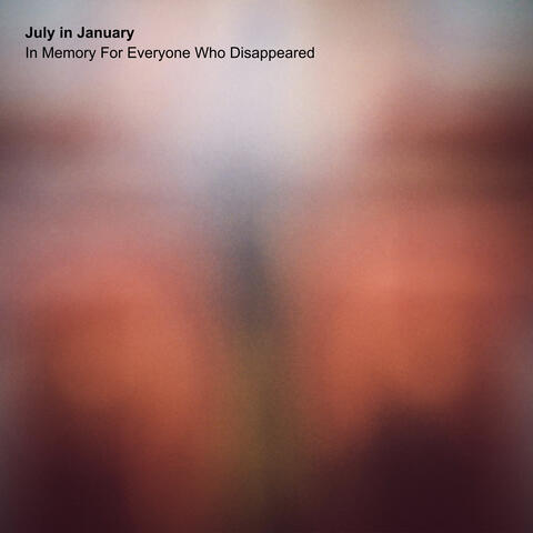 In Memory for Everyone Who Disappeared