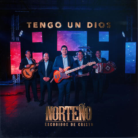 Tengo un Dios