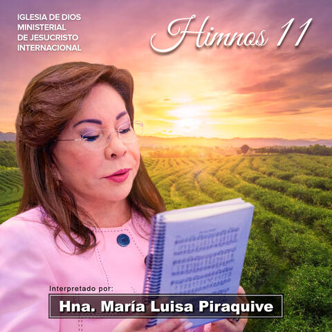 Himnos 11: Iglesia de Dios Ministerial de Jesucristo Internacional