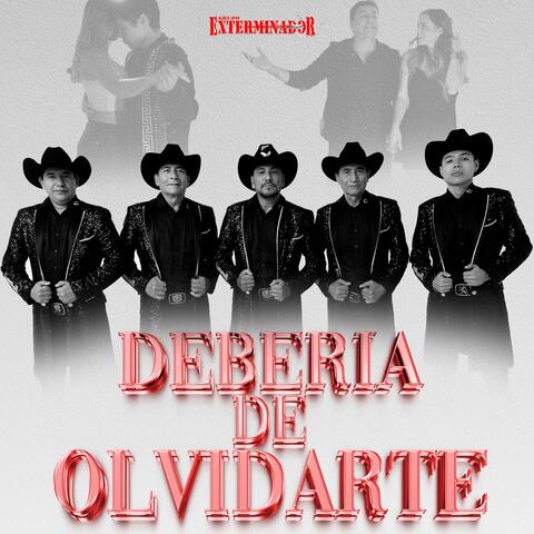 Debería de Olvidarte