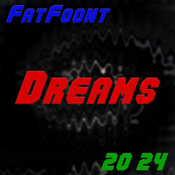 Dreams