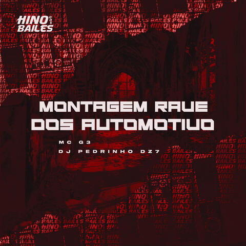 Montagem Rave dos Automotivo