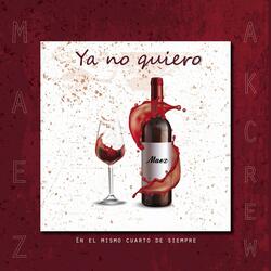 Ya No Quiero
